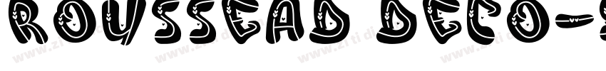 Roussead Deco字体转换 Roussead Deco字体转换